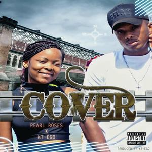 Cover (feat. Pearl Roses) [Explicit]