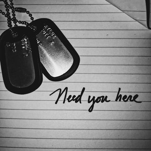 Need You Here