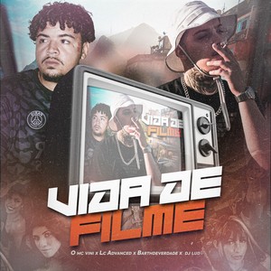 Vida De Filme (Explicit)