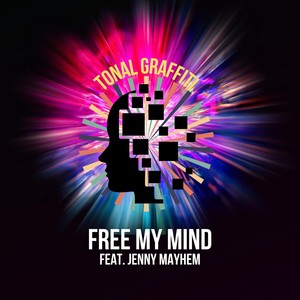 Free My Mind (feat. Jenny Mayhem)