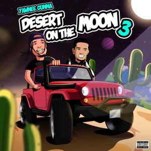 Desert On The Moon 3 (Explicit)