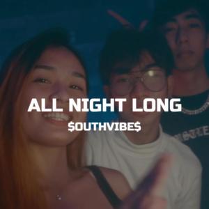 All night long (feat. Kyle Zagado, RKteQ & Prince Ben)