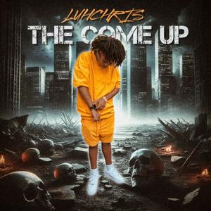 The Come Up (Explicit)