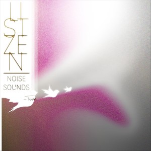 Listzen: Noise Sounds