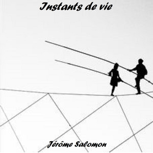 Instants de vie