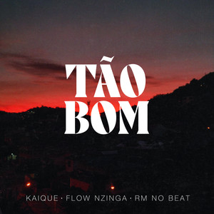 Tão Bom
