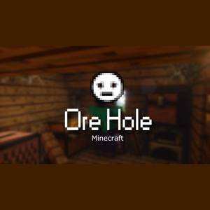 Ore Hole