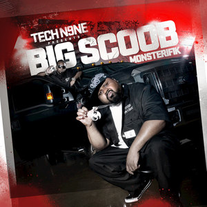 Monsterifik (Tech N9ne Presents Big Scoob)