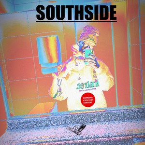 SOUTHSIDE (Explicit)