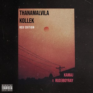 Thanamalvila Kollek (Red Edition) (Explicit)