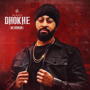 Dhokhe (feat. Roy Randhawa)