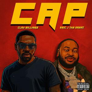 Cap (feat. Clay Williams) (Explicit)