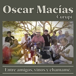 Entre Amigos, Vinos y Chamamé