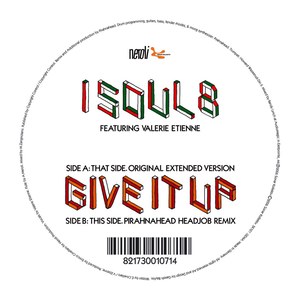 Give It Up feat. Valerie Etienne (Piranhahead Headjob Remix)