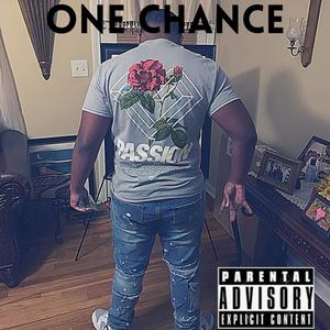 One Chance (Explicit)