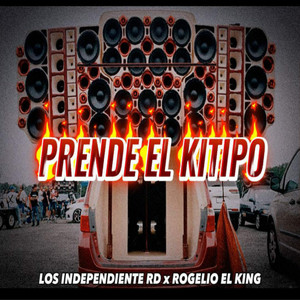 PRENDE EL KITIPO