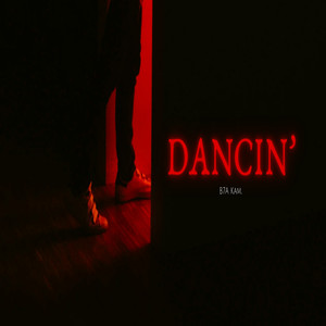 Dancin' (Explicit)