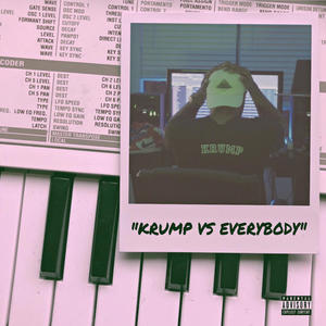 Krump Vs Everybody (Explicit)