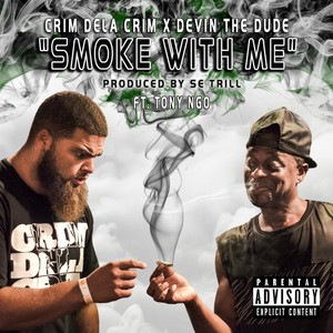 Smoke with Me (Explicit)