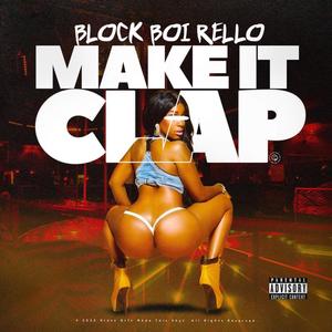 Make It Clap (Explicit)