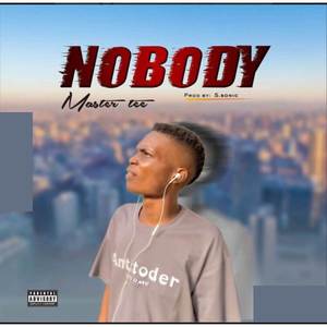 Nobody (Explicit)