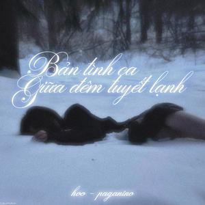 bản tình ca giữa đêm tuyết lạnh (dành cho hai ta)