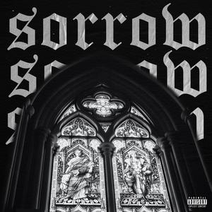 Sorrow(feat. BLIX$EM) (Explicit)