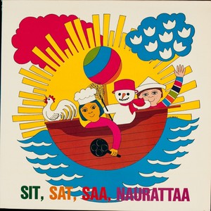 Sit, sat, saa, naurattaa