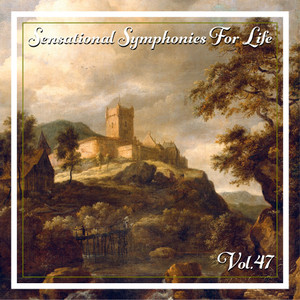 Sensational Symphonies For Life, Vol. 47 - Mozart: The Mozart Album