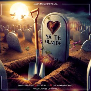 Yá Te Olvide (Explicit)