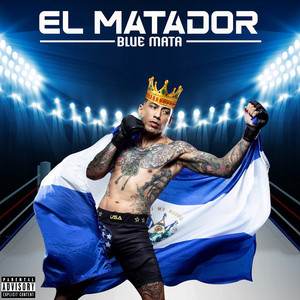 El Matador (Explicit)