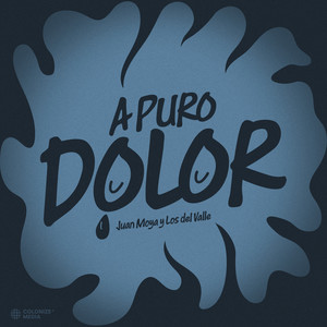 A Puro Dolor