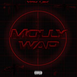 Molly Wap (Explicit)