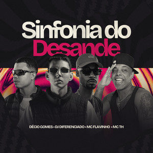 Sinfonia do Desande (Explicit)