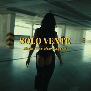 Solo Vente (Explicit)