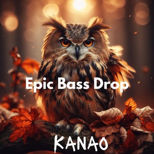 Epic Bass Drop