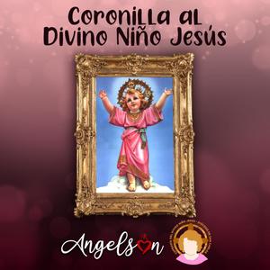 Coronilla al Divino Niño Jesús