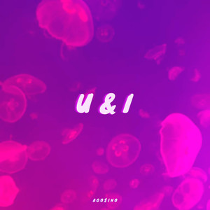 U & I