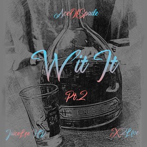 Wit It PT.2 (Explicit)