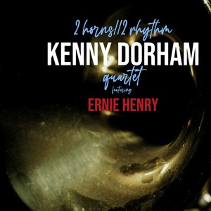 2 Horns/2 Rhythm (feat. Ernie Henry)