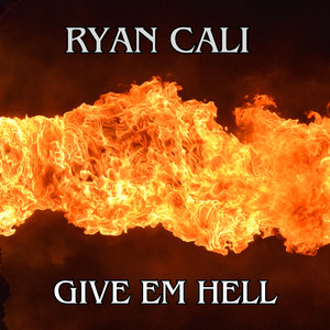 Give Em Hell (Explicit)