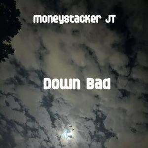 Down Bad (Explicit)