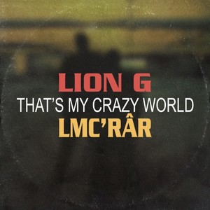 That's My Crazy World (Explicit)