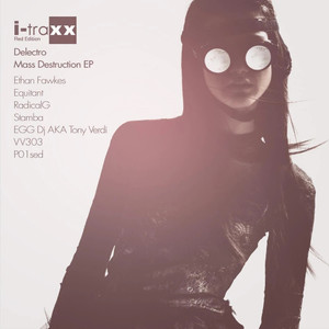 Mass Destruction (EGG aka Tony Verdi Remix)