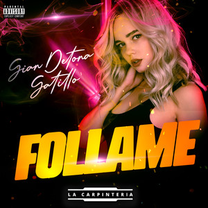Follame (Explicit)