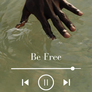 Be Free