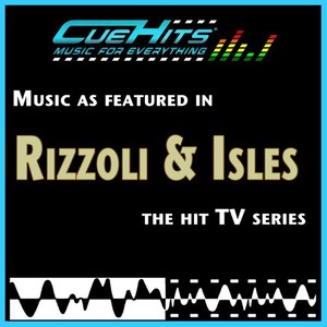 Soundtracks Vol. 2: Music as featured in "Rizzoli & Isles"