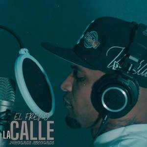 LA CALLE (Explicit)