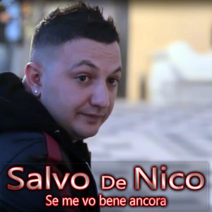 Se me vo' bene ancora