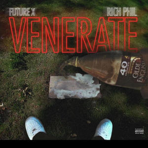 Venerate (feat. Red pillar) (Explicit)